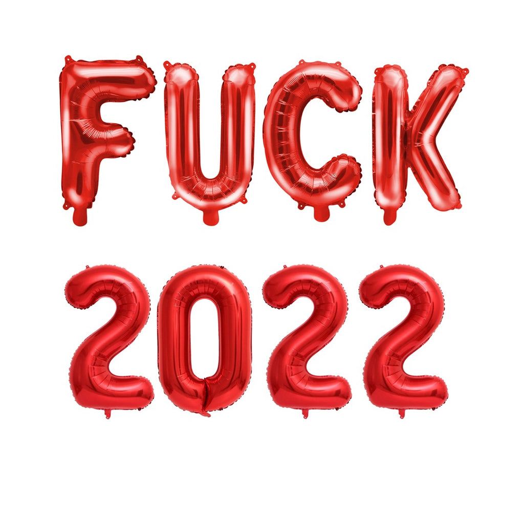 Fuck 2022 Balloon Set